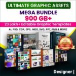 Ultimate Graphic Bundle Mega Collection – 25 Lakh+ Editable Graphics Suite (Templates) 900GB+ Premium Graphics Assets