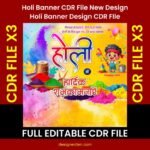 Holi Banner CDR File New Design Holi Banner CDR